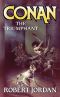 [Robert Jordan's Conan Novels 04] • 37-Conan the Triumphant